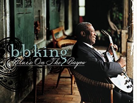 B.B. KING - BLUES ON THE BAYOU Sale