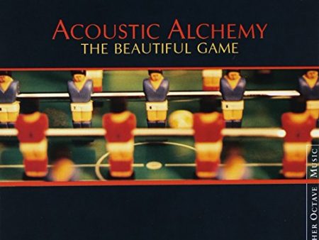 ACOUSTIC ALCHEMY - BEAUTIFUL GAME For Cheap