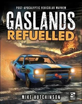 Gaslands: Refuelled (Book) Discount